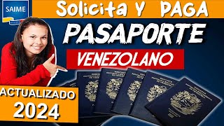 🔴Cómo SOLICITAR y PAGAR PASAPORTE VENEZOLANO en SAIME✈️ Tutorial Paso a Paso ✅ACTUALIZADO  2024 [upl. by Simmie610]