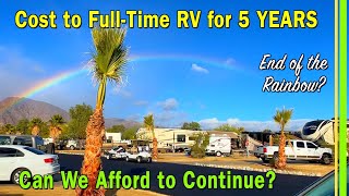 RV Living Costs  How much does it cost to FullTime RV  5 Yrs Travel in Class A Motorhome  EP276 [upl. by Stuart570]