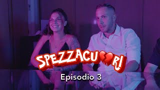 SPEZZACUORI REALITY Episodio 3 Stagione 1  Confronto tra Dèsirèe e Fabio [upl. by Conover]