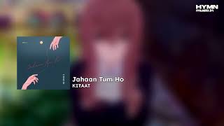 JAHAAN TUM HO  KIRAAT  OFFICIAL AUDIO  2023  PRODGAXILLIC [upl. by Daveen876]