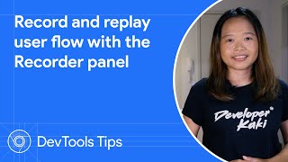 Record and replay user flow with the Recorder panel DevToolsTips [upl. by Yenittirb]