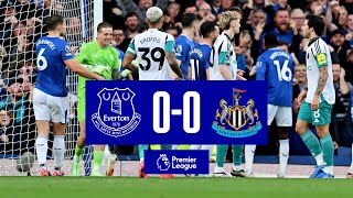 EVERTON 00 NEWCASTLE  Premier League highlights [upl. by Aleibarg]