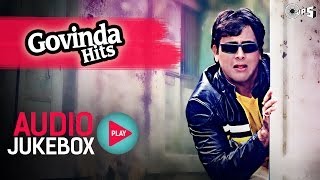 Govinda Hits  Audio Jukebox  Full Songs Non Stop [upl. by Aciruam]