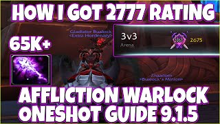 Affliction Warlock Deathbolt Guide  How Did i Get 2777 Rating on Warlocks Using This Method  915 [upl. by Imar]