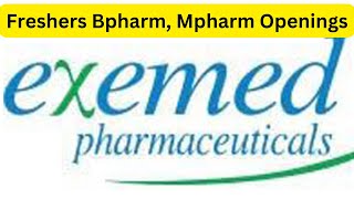 Freshers BpharmMpharm Openings for Pharmacovigilance At EXEMED PHARMACEUTICALS freshersjobs [upl. by Neelrak]