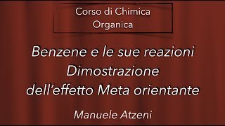 Chimica organica Dimostrazione dellorientamento Meta nel Benzene L78 ProfAtzeni ISCRIVITI [upl. by Amorete]