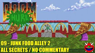 Doom HURL Slob Zone 3D Remade V2  09 Junk Food Alley 2  All Secrets No Commentary [upl. by Abby]