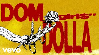 Dom Dolla  girl Official Audio [upl. by Ambert]