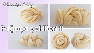 Farklı Poğaça Şekilleri nasıl yapılır 2 bölüm   How to make different shape of bread rolls Part 2 [upl. by Perl960]