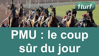 PMU  le coup sur du jour pour gagner au PMU [upl. by Ylek]