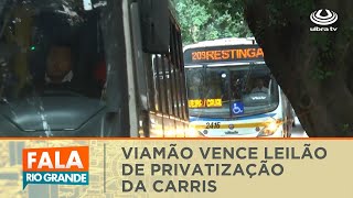 Empresa Viamão vence o leilão de privatização da Carris  Fala Rio Grande 03102023 [upl. by Hiram]