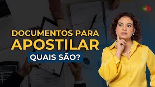 Documentos para apostilar antes de se mudar para Portugal  Por Edilene Gualberto [upl. by Jovitah]