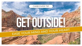 Caregiver tip Get outside [upl. by Nygem]