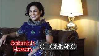 SALAMIAH HASSAN  Gelombang senikata [upl. by Baggett681]