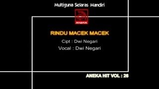 Dwi Negari  Rindu MacekMacek OFFICIAL VIDEO [upl. by Nedra]