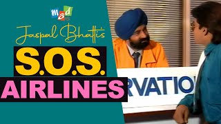 SOS AIRLINES  Jaspal Bhatti Comedy [upl. by Bidle]