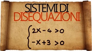 Sistemi di Disequazioni [upl. by Ringe]