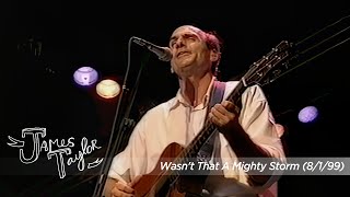 James Taylor  Wasnt That A Mighty Storm The Cambridge Folk Festival 8199 [upl. by Atteloiv615]