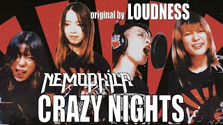 LOUDNESS  CRAZY NIGHTS Cover by NEMOPHILA [upl. by Ebony748]