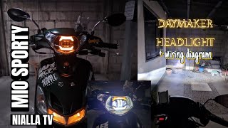 DAYMAKER HEADLIGHT FOR MIO SPORTY  WIRING DIAGRAM  PART 1 [upl. by Zink]