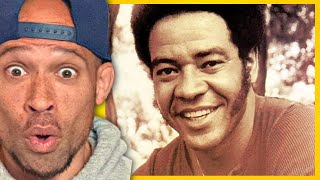 Bill Withers  Aint No Sunshine REACTION  He started when [upl. by Nilram]