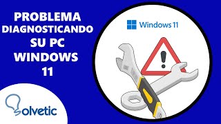 Cómo Solucionar el Problema de Diagnosticando su PC Windows 11 ✔️ [upl. by Elorak]