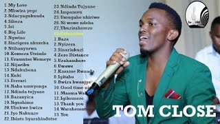 Tom Close Best Songs 2020  Tom Close Greatest Hits Full Album 2020 [upl. by Onitnas]