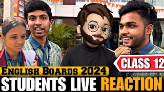 CLASS 12 STUDENTS REACTION ON ENGLISH EXAM BOARDS 2024 [upl. by Nevetse]