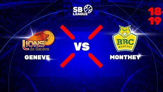 SB League  Day 9 GENEVE vs MONTHEY [upl. by Neyuq458]