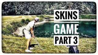 SKINS GAME  GOLF AM GOLFCLUB MURHOF  PART 3 [upl. by Anak723]