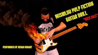 MISIRLOU PULP FICTION GUITAR DRILL SOLO  DICK DALE  PERFORMED BY RENAN BODART [upl. by Ferullo]