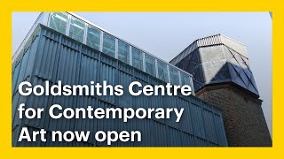 Goldsmiths Centre for Contemporary Art now open [upl. by Leiuqese]