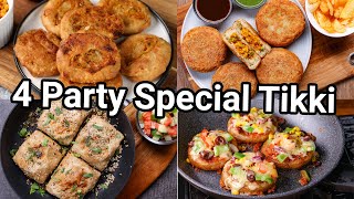 Party Special Veg Tikki  4 Ways Unique amp Tasty Snacks  Interesting Tea Time Evening Snacks [upl. by Oiliruam]