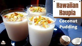 Hawaiian Haupia Recipe in Tamil  Coconut Pudding  Coconut Panna cotta Recipe [upl. by Salvadore]