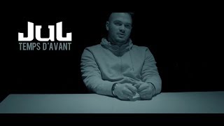 JuL  Temps Davant  Clip officiel  2018 [upl. by Hui146]