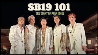 SB19 101 The Story of PPop Kings English Subs Updated [upl. by Otir8]