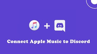 How to Connect Apple Music to Discord  Tunelf [upl. by Akemad546]