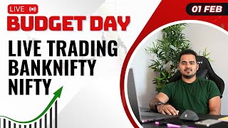 Live Trading Banknifty amp Nifty  1 Feb  BUDGET DAY LIVE nifty50 banknifty [upl. by Eanahc]