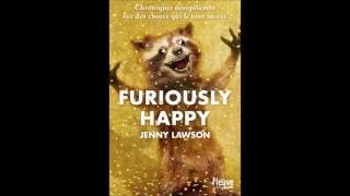 Furiously happy aux Editions Fleuve Maryannick [upl. by Howlyn745]