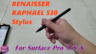 RENAISSER Raphael 530 Stylus for Surface Pro 98X  Unboxing and First Impression [upl. by Shirline]