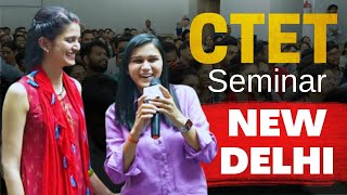 CTET Seminar Meetup in Delhi  Career Planning for CTET KVS DSSSB by Himanshi Singh [upl. by Dean866]