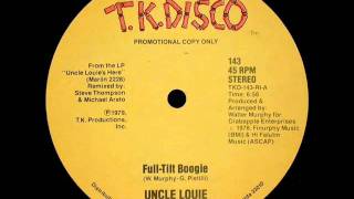 Uncle Louie  Full Tilt Boogie [upl. by Ydualc]