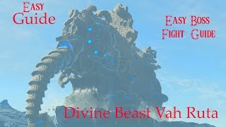 EASY Zoras Domain Divine Beast Vah Ruta Guide amp How to Defeat WaterBlight Ganon EASILY [upl. by Arhoz]