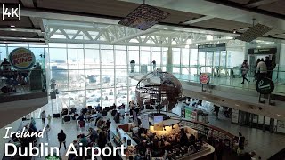 Dublin Airport 4K  Walking Tour  Exploring Irish Airport 60fps [upl. by Yajnas203]