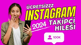 Instagram Takipçi Hilesi 2024 Ücretsiz Şifresiz Nasıl Yapılır [upl. by Akilaz574]