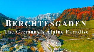 Berchtesgaden Germany A Journey Through Germanys Alpine Paradise  Berchtesgaden Travel Guide [upl. by Tallulah]