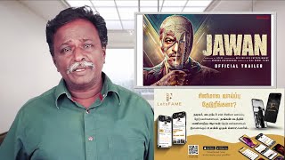 JAWAN Review  Shahrukh Khan Vijay Sethupathy  Tamil Talkies [upl. by Atteval22]