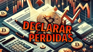 RENTA 202324  DECLARAR PÉRDIDAS al VENDER CRIPTOMONEDAS [upl. by Aveer89]