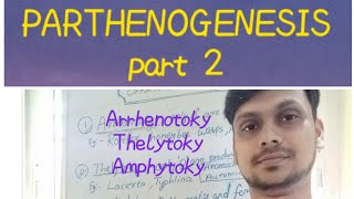 Arrhenotoky thelytoky amp Amphytoky PARTHENOGENESIS with example amp explanation PARTHENOGENESIS2 [upl. by Nilok]