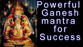 Powerful Ganapati Mantra for Success [upl. by Yedok647]